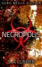 [The Shadow Wars 01] • Necropolis 1
